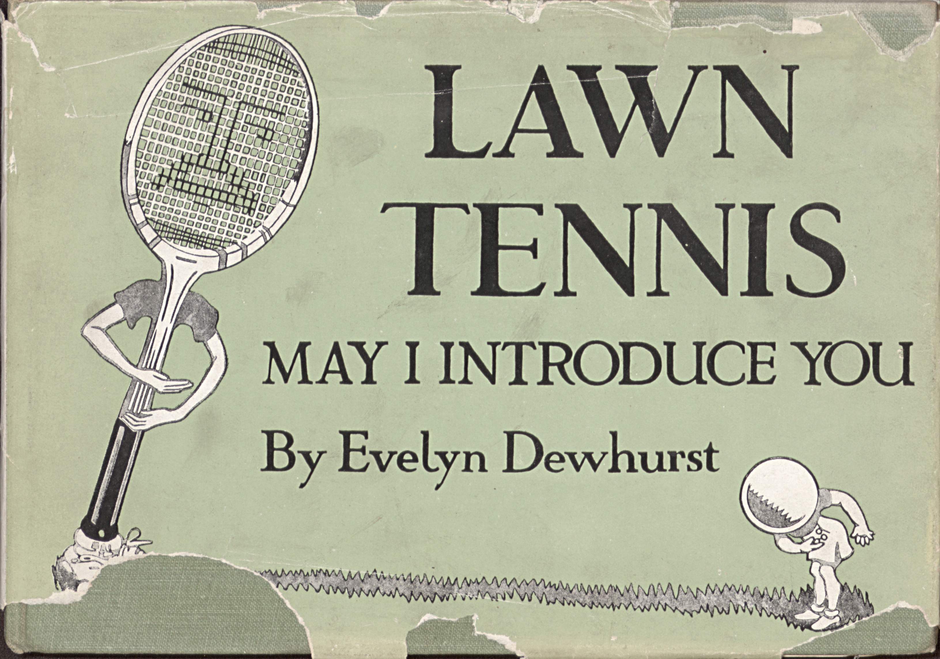 Lawn Tennis May I Introduce You