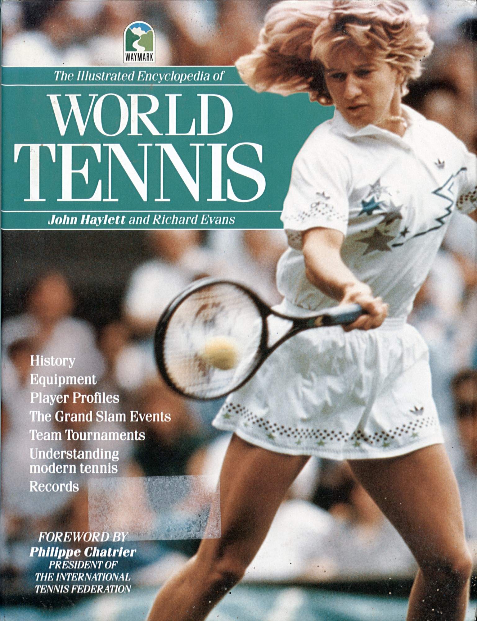 The Illustrated Encyclopedia of World Tennis